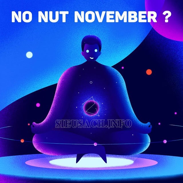 No Nut tháng 11 là gì?  NNN là gì?